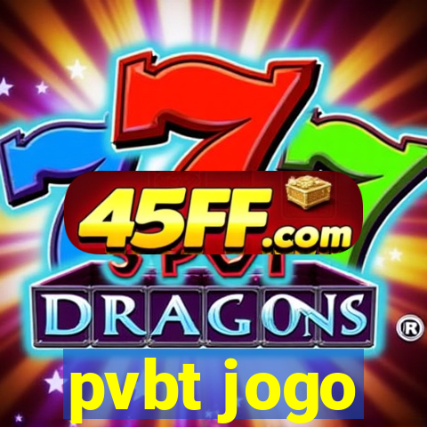 pvbt jogo